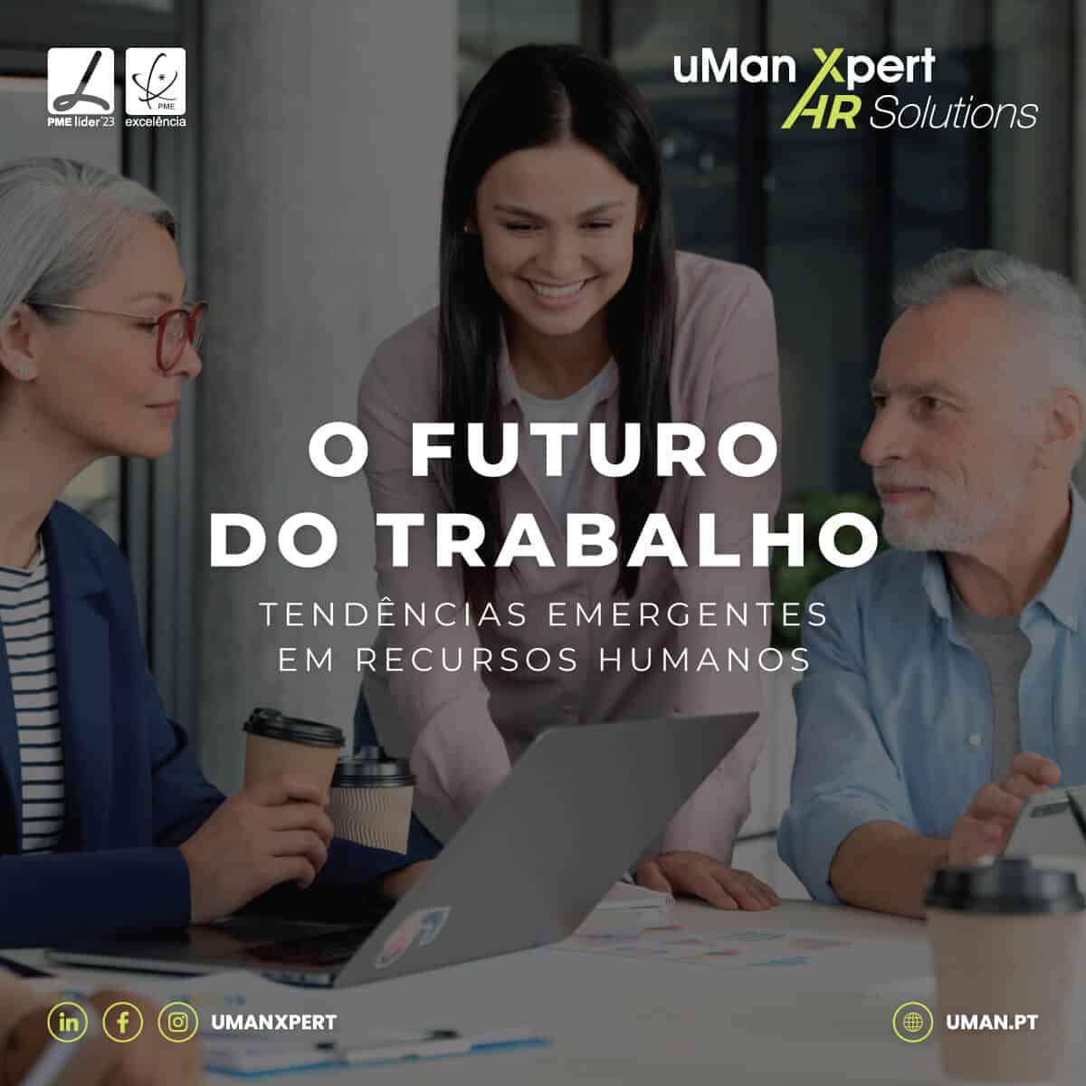 Futuro do Trabalho - Tendências Emergentes em RH | uMan Xpert