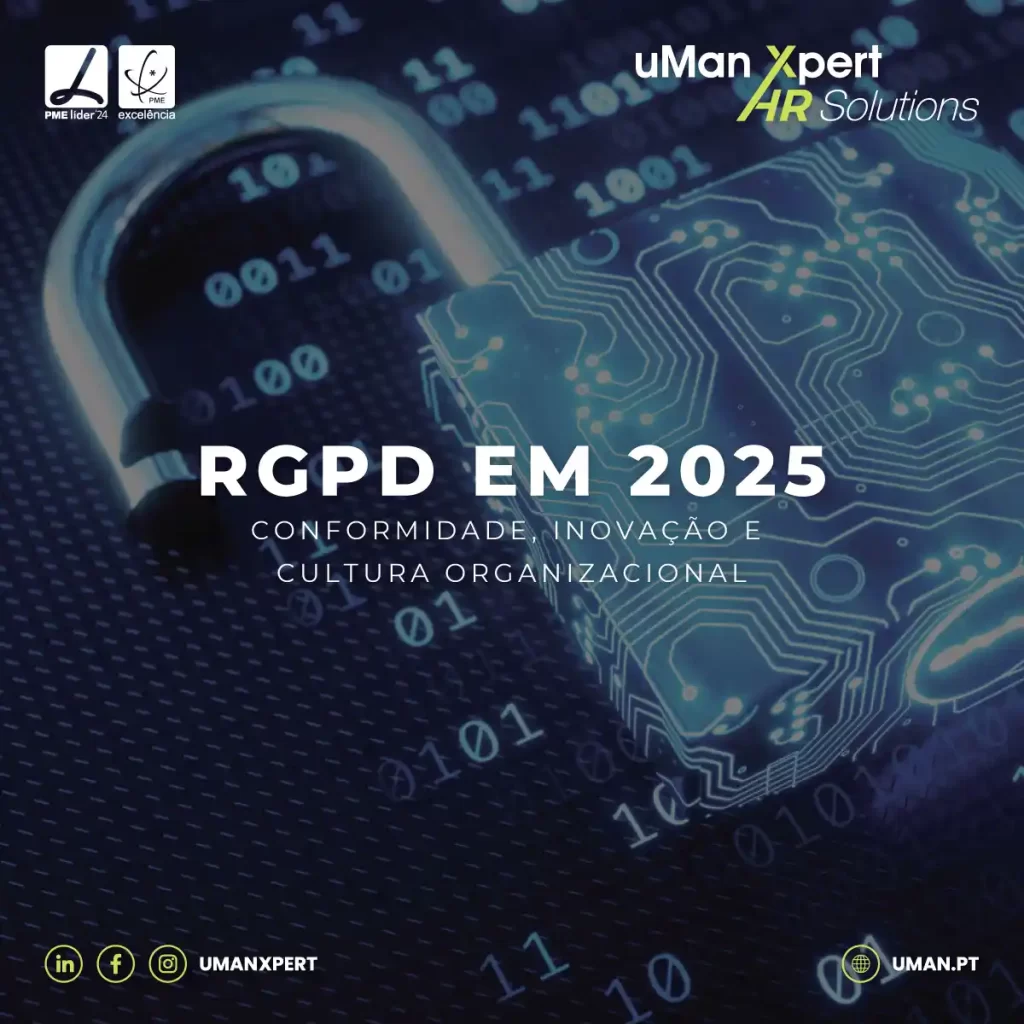 RGPD em 2025: Conformidade, Inovação e Cultura
