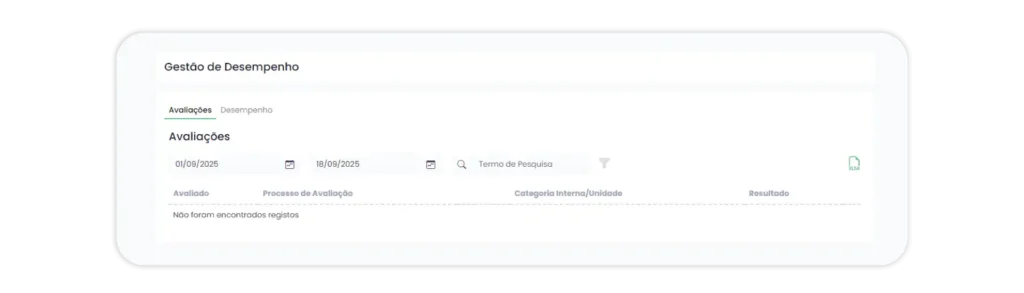 • Feedback contínuo para acompanhamento regular de desempenho;