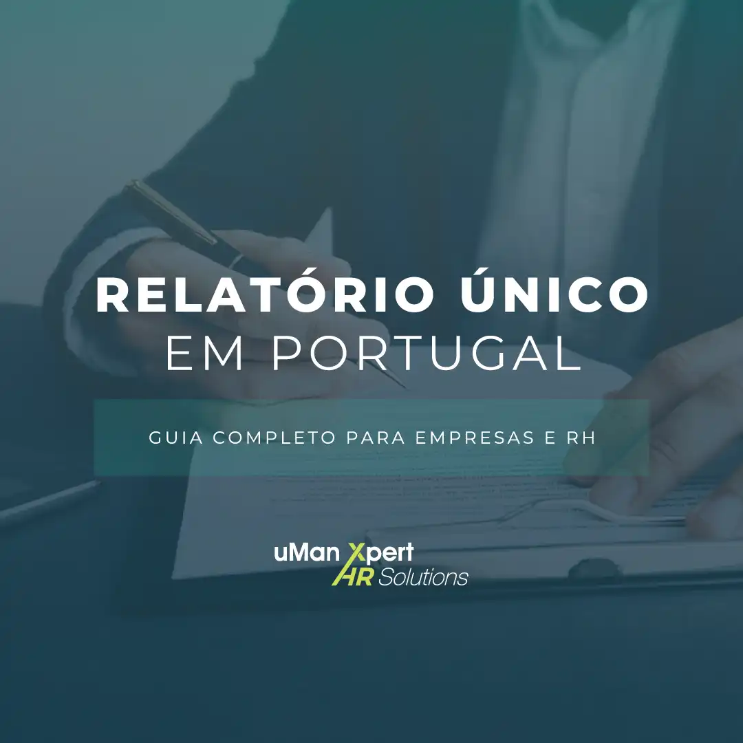 Ilustração profissional mostrando um calendário marcado para Abril de 2026 com o texto "Relatório Único Portugal" e o logótipo da uMan Xpert.